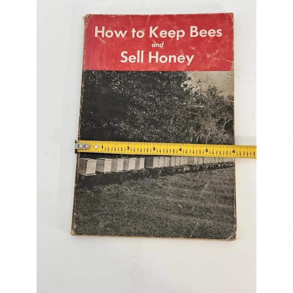 How To Keep Bees And Sell Honey By Walter T. Kelley 6th Edition 1971 Paperback